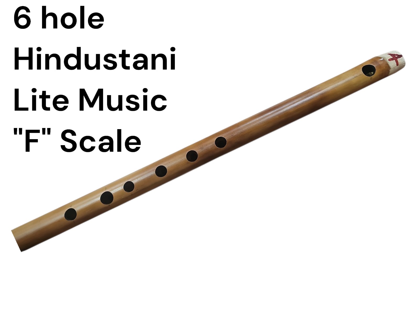 Bamboo flute with 6 holes on a white background, labeled '6 hole Hindustani Lite Music F Scale'.