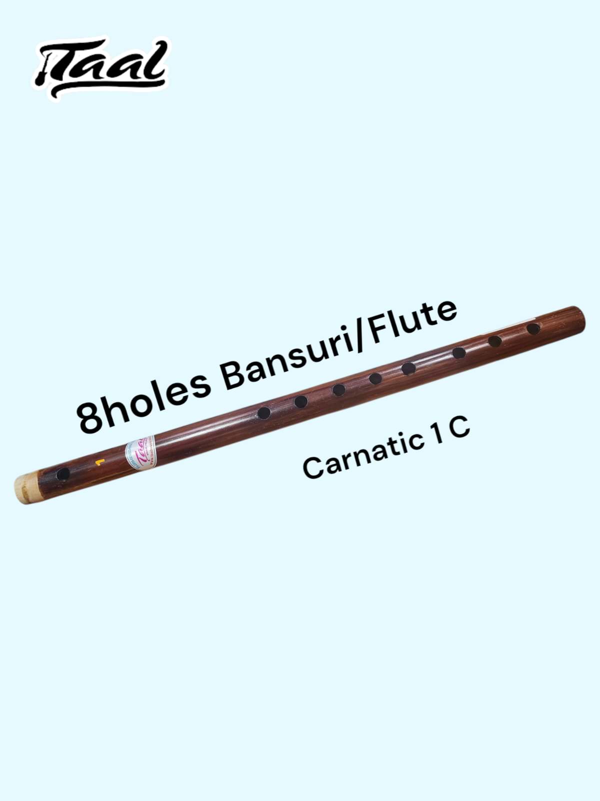 8 Holes Bansuri Flute Carnatic "C"-Taal Musicals