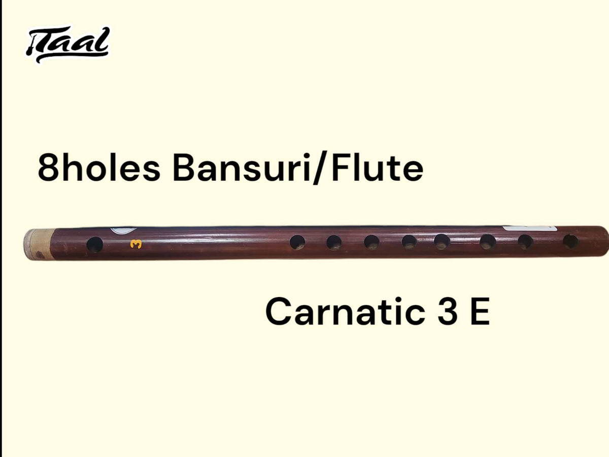 8 Holes Bansuri Flute Carnatic “E” –  TAAL Musicals
